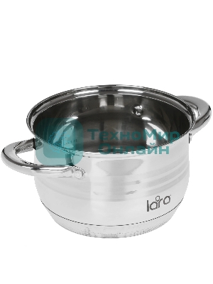 Кастрюля Lara LR02-581 SONATA 18x11,5 см, 2.9 л, 7-СТУПЕНЧАТОЕ ДНО, комбо-полировка, крышка, нержавеющая сталь