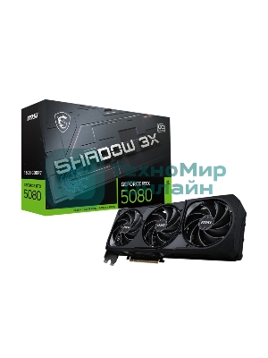 Видеокарта MSI RTX 5080 SHADOW 3X OC 16Gb GDDR7 256bit 3xDP HDMI 3FAN RTL