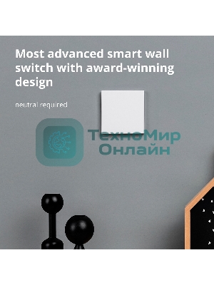 Выключатель умный Aqara Smart wall switch H1 ((with neutral, single rocker) WS-EUK03